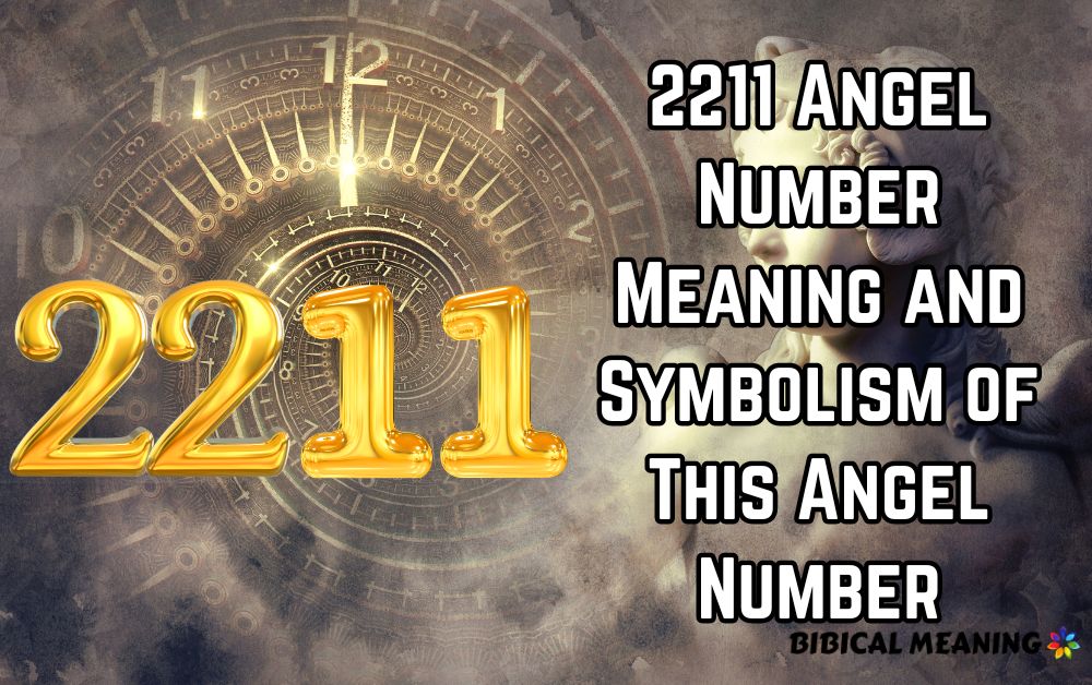2211 Angel Number