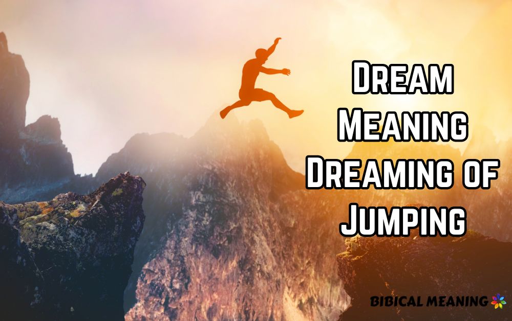 Dream Meaning Dreaming of Jumping