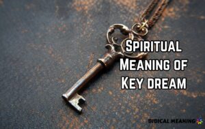 Spiritual Meaning of Key dream